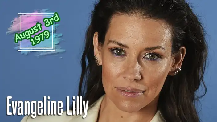 Evangeline Lilly – Acclaimed actress famous for starring in the sci-fi drama series Lost and as The Wasp in the Marvel Cinematic Universe.
