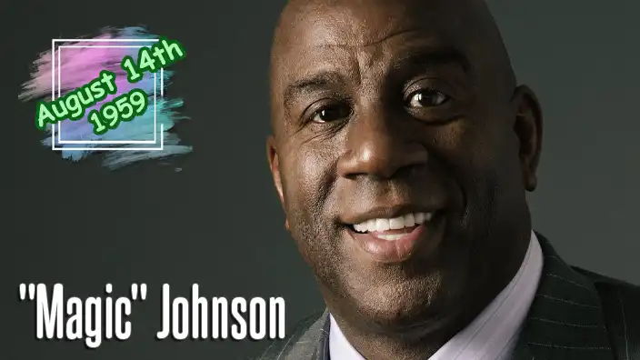 Earvin "Magic" Johnson – Basketball Hall of Famer, 5-time NBA champion, and prominent businessman.