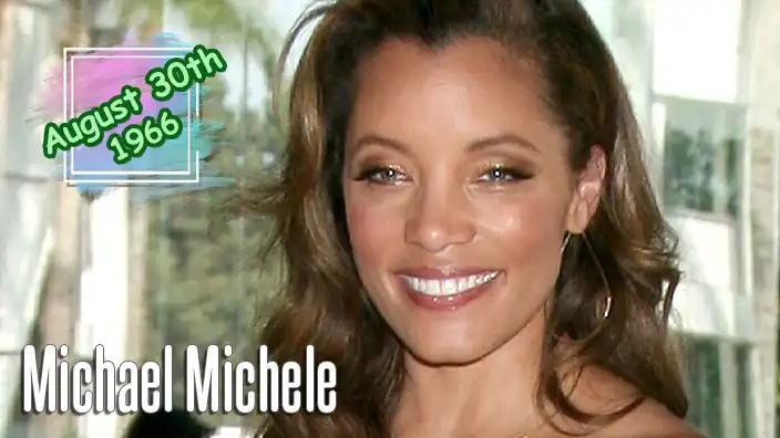 Michael Michele – Actress known for her roles on ER and Homicide: Life on the Street.