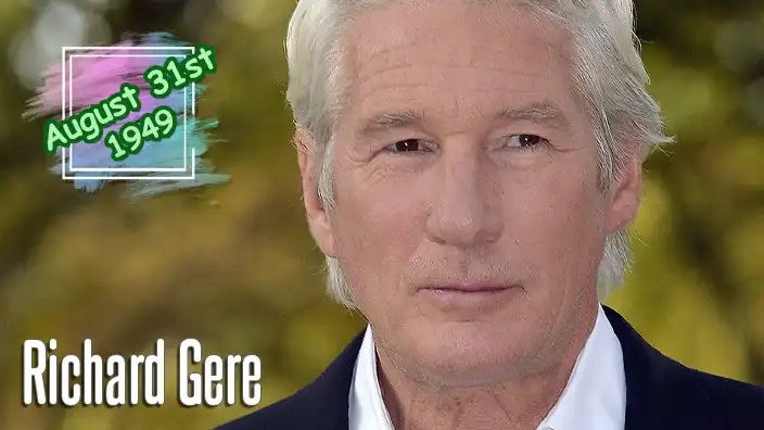 Richard Gere – Golden Globe-winning actor known for Pretty Woman and Chicago.