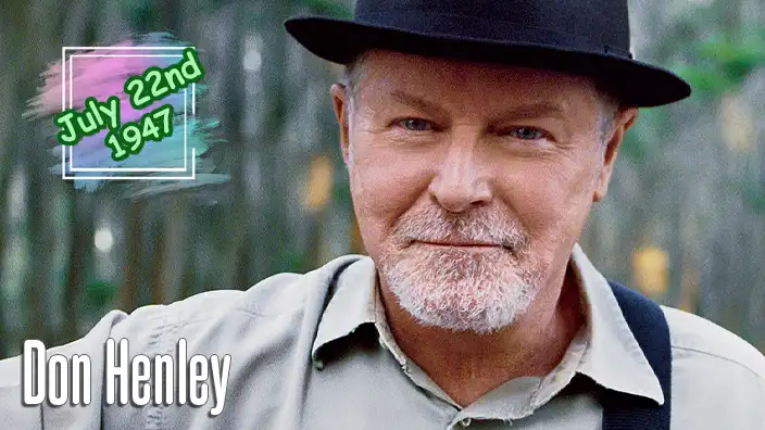 Don Henley – Lead vocalist and drummer for the iconic rock band the Eagles.