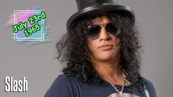 Slash – Born Saul Hudson, he is universally recognized as the iconic, top-hat-wearing lead guitarist of Guns N' Roses