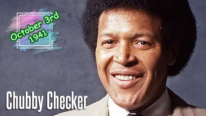 Chubby Checker