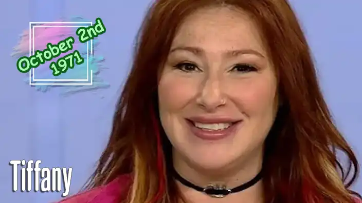 Tiffany – 1980s pop icon famous for her hit cover of "I Think We're Alone Now".